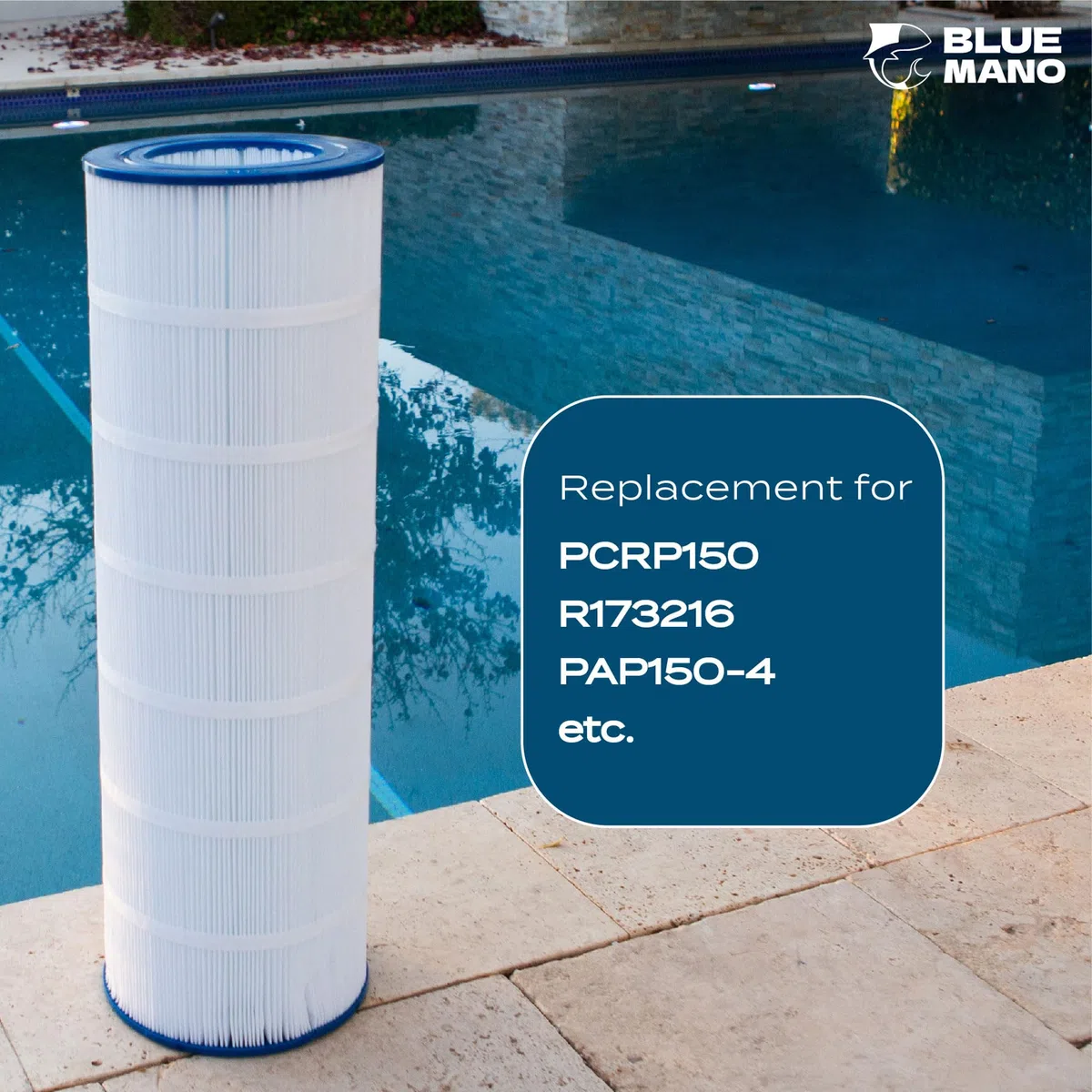 Blue Mano Cartouches de filtre de piscine de rechange pour Pentair Clean and Clear 150, Posi-Clear PCRP150, R173216, 59054300, PAP150-4, Unicel C-9415, Filbur FC-0687, Aladdin 25005